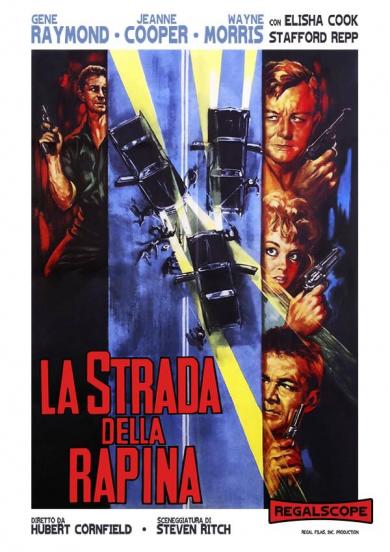 la-strada-della-rapina